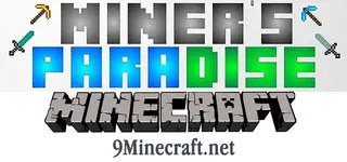 Miner's Paradise Mod