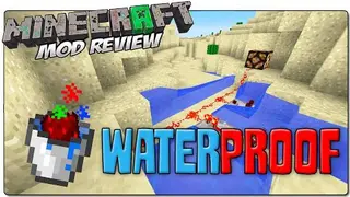 Waterproof Mod 1.7.10