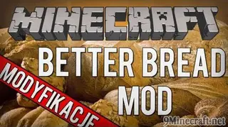 Better Bread Mod