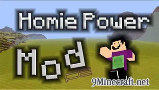 Homie Power Mod