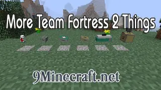 More Team Fortress 2 Things Mod