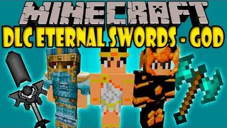 Dlc Eternal Swords – God Mod 1.7.10