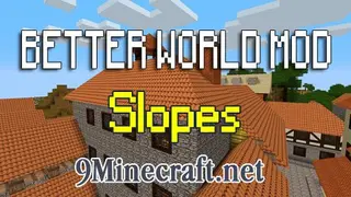 Slopes Mod