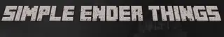 Simple Ender Things Mod 1.7.10