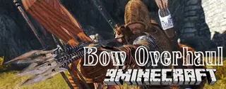Bow Overhaul Mod 1.7.10
