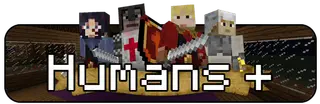 Humans Plus Mod 1.4.7