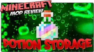 Potion Storage Mod 1.7.10