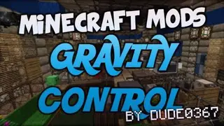 Gravity Control Mod 1.8, 1.7.10