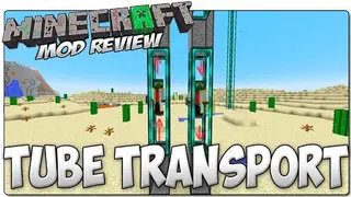 Tube Transport System Mod 1.7.10