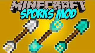 Sporks Mod 1.7.10