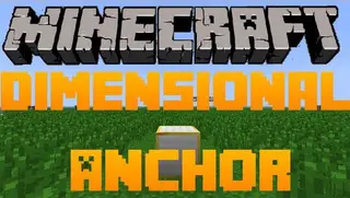 Dimensional Anchors Mod 1.7.10