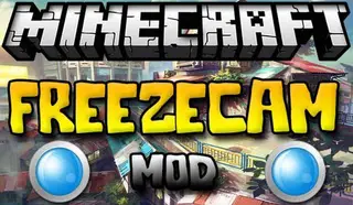 FreezeCam Mod 1.7.10