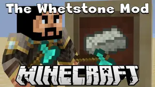 The Whetstone Mod 1.7.10