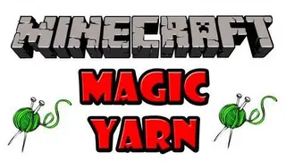 Magic Yarn Mod 1.7.10