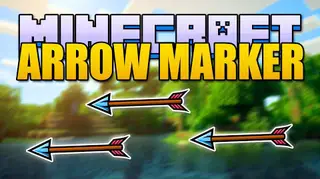Arrow Marker Mod 1.7.10