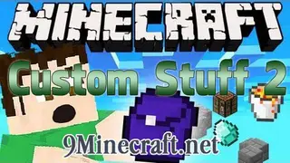 Custom Stuff 2 Mod 1.7.10