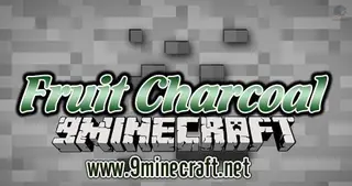 Fruit Charcoal Mod 1.7.10