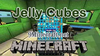 Jelly Cubes Mod 1.7.10
