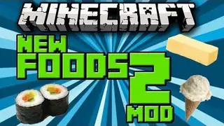New Foods 2 Mod 1.7.10