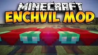 Enchvil Mod 1.7.10