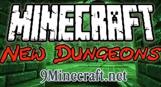 New Dungeons Mod