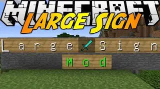 Large Sign Mod