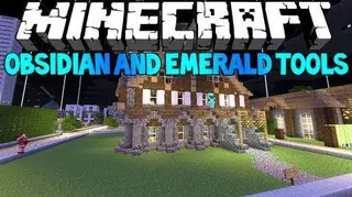 Emerald and Obsidian Tools Mod