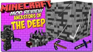 Ancestors of the Deep Mod