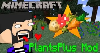 Plants Plus Mod