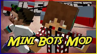 Mini Bots Mod
