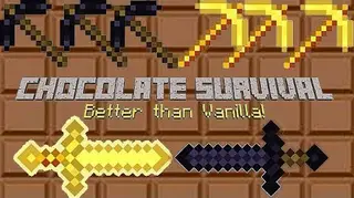 Chocolate Survival Mod