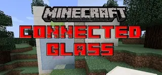 Connected Glass Mod by spacechase0