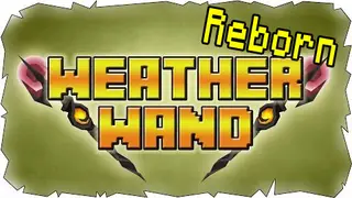 Weather Wand Reborn Mod