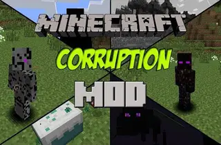 Corruption Mod