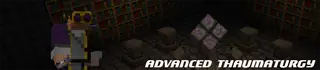 Advanced Thaumaturgy Mod