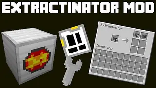 Extractinator Mod