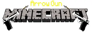 Arrow Gun Mod