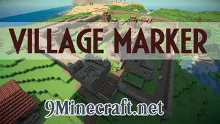 Village Marker Mod