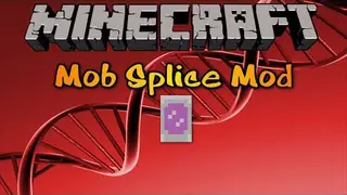 MobSplice Mod