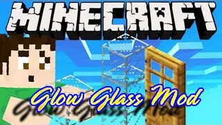 Glow Glass Mod
