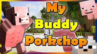 My Buddy Porkchop Mod