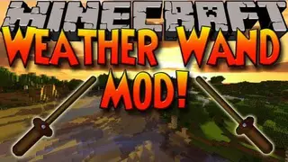 Weather Wand Mod