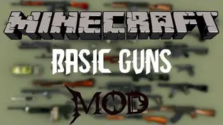 Basic Guns Mod