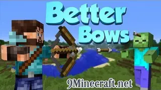 Better Bows Mod
