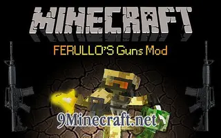 Ferullo's Guns Mod
