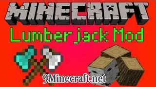 LumberJack Mod