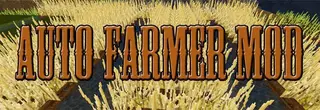 Auto Farmer Mod