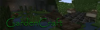 GardenCraft Mod