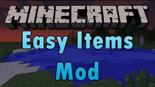 Easy Items Mod