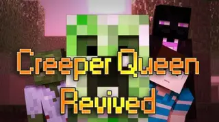 Creeper Queen Revived Mod